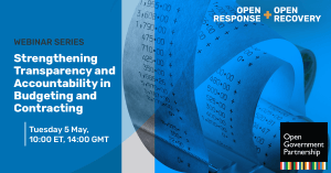 Webinar- Strengthening Transparency and Accountability in Budgeting and Contracting